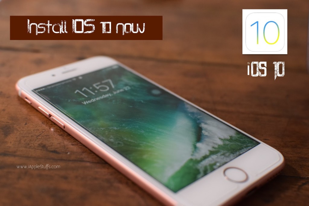 upgrade iPhone 6S,6,iPad Pro to iOS 10 Beta