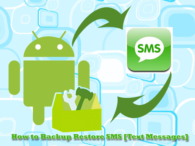 How-to-Backup-restore-SMS-Text-messages-