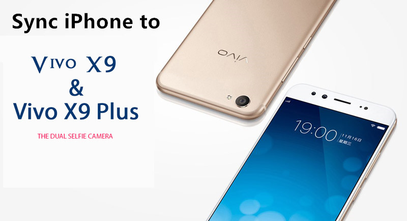sync iphone data to vivo x9