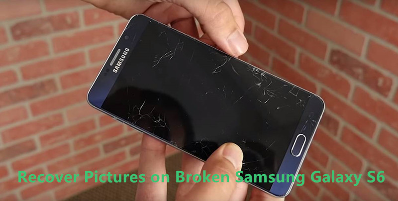samsung s6 broken screen data recovery