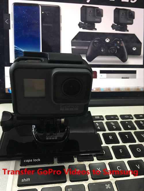 transfer GoPro videos to Samsung Galaxy S8