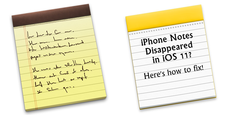 get back disappeared notes on iphone in ios 11