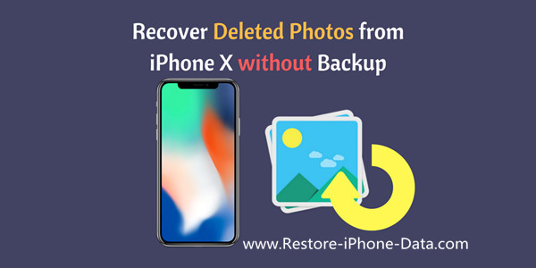 iPhone X photo recovery