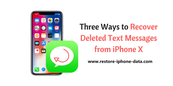 recover text messages from iPhone X